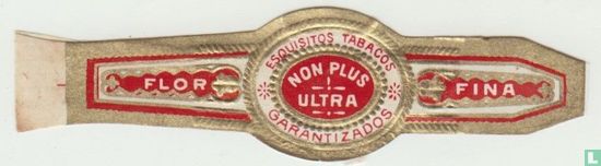 Non Plus Ultra Esquisitos Tabacos Garantizados - Flor - Fina  - Afbeelding 1