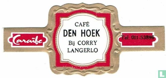 CaféDen Hoek Bij Corry Langerlo - Caraïbe - Tel. 011-53896 - Afbeelding 1