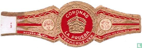 Coronas la Prueba Veracruz - Ver. - Registro no. 12 Novbre 19 1912 - Balsa Hnos Sucrs. Marca Rgtdr - Bild 1