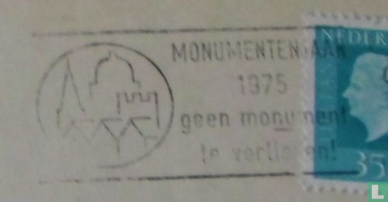 Monumentenjaar 1975 geen monument te verliezen!