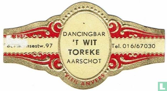 Dancingbar 't Wit Toreke Aarschot Vieil Anvers - Betekomsestw. 97 - Tel. 016/67030 - Afbeelding 1