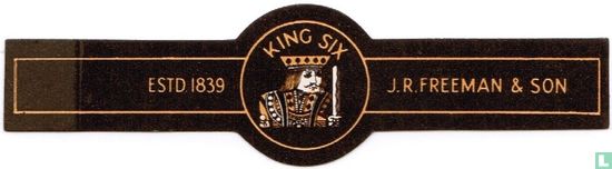 King Six - Estd. 1839 - J.R.Freeman & Son - Afbeelding 1