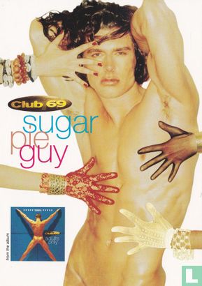 Club 69 - Sugar Pie Guy - Afbeelding 1