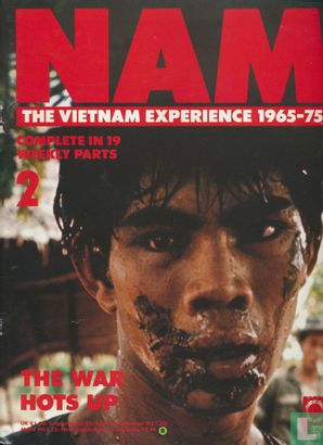 NAM The Vietnam Experience 1965-75 #2 The War Hots Up - Afbeelding 1
