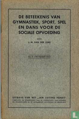 De beteekenis van gymnastiek,sport,spel en dans voor de sociale opvoeding - Image 1