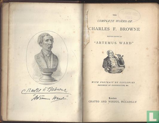The complete works of Charles F. Browne better known as "Artemus Ward." - Afbeelding 3