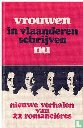Vrouwen in Vlaanderen schrijven nu - Bild 1