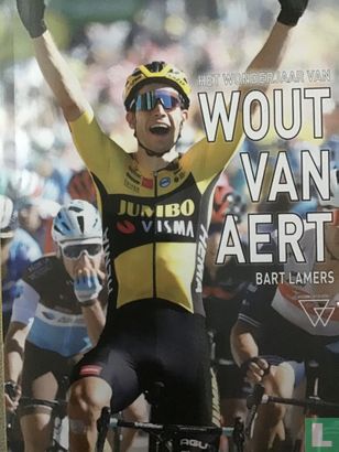 Het wonderjaar van Wout Van Aert - Image 1