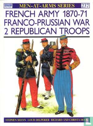French Army 1870-71 Franco-Prussin War 2 Republican Troops - Afbeelding 1