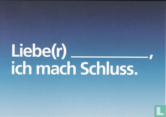 56458 - O2 "Liebe(r) ... ich mach Schluss" - Image 1
