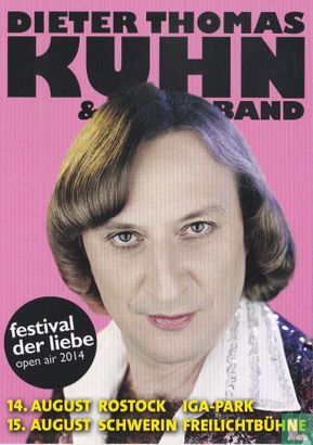 Dieter Thomas Kuhn & Band - festival der liebe - Afbeelding 1