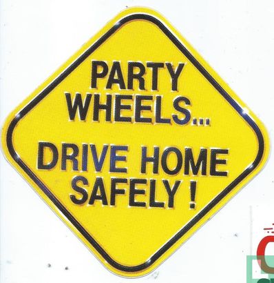 Party wheels... Drive home safelyFina - Image 1