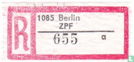 R - 1085 Berlin ZPF - 655 a