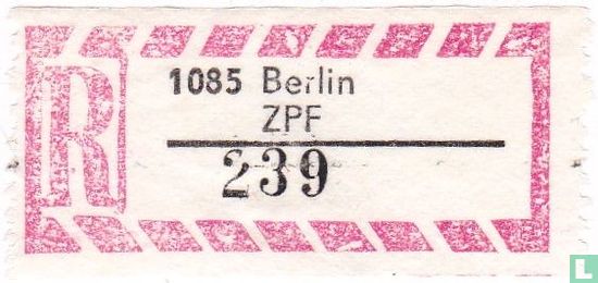 R - 1085 Berlin ZPF - 239