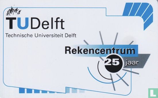 TU Delft 25 jaar Rekencentrum - Afbeelding 1