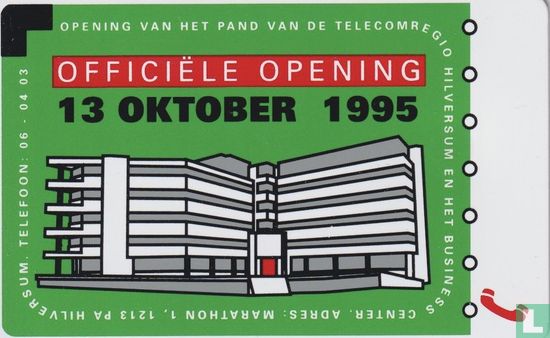 Officiële opening Telecomregio en Business Center Hilversum - Afbeelding 1