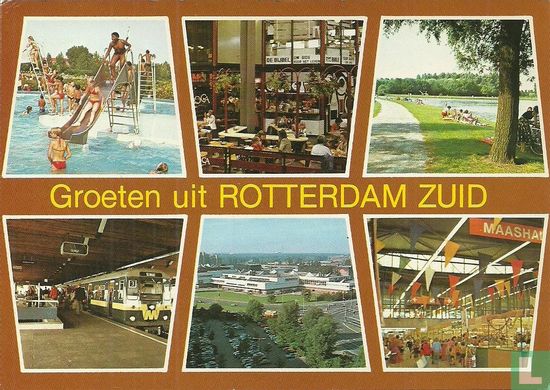 Groeten uit Rotterdam Zuid