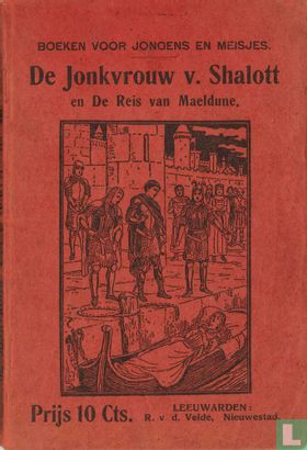 De jonkvrouw v. Shalott en De reis van Maeldune - Afbeelding 1