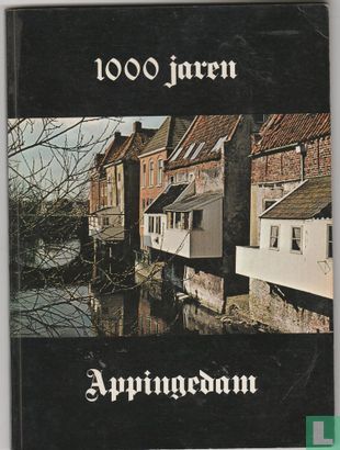 1000 jaren Appingedam - Afbeelding 1