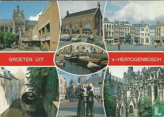 Groeten uit 's Hertogenbosch 