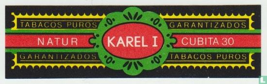 Karel I - Tabacos Puros Natur Garantizados - Garantizados - Cubita 30 - Tabacos Puros - Bild 1