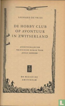 De Hobby Club op avontuur in Zwitserland - Afbeelding 3