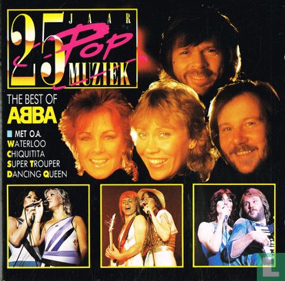25 Jaar Popmuziek - The Best Of ABBA - Bild 1