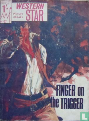 Finger on the Trigger - Bild 1