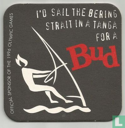 I'd sail the bering strait in a tanga for a Bud - Afbeelding 1