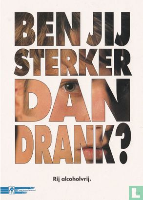A000615 - Alcohol Infolijn "Ben Jij Sterker Dan Drank?" - Afbeelding 1