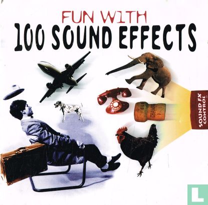 Fun With 100 Sound Effects - Image 1