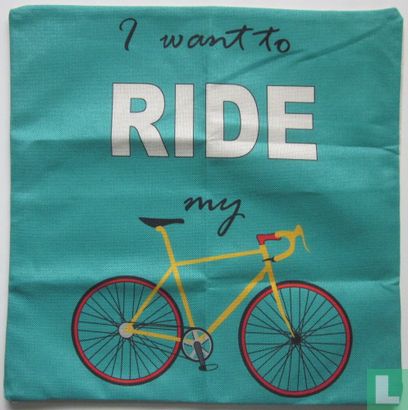 I want to ride my bike