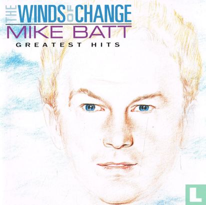 The Winds of Change - Mike Batt Greatest Hits - Bild 1