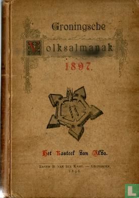 Groningsche Volksalmanak 1897  - Afbeelding 1