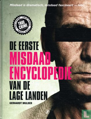 De eerste misdaadencyclopedie van de Lage Landen - Afbeelding 1