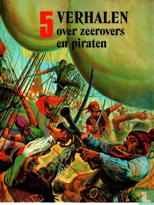 5 verhalen over zeerovers en piraten - Afbeelding 1
