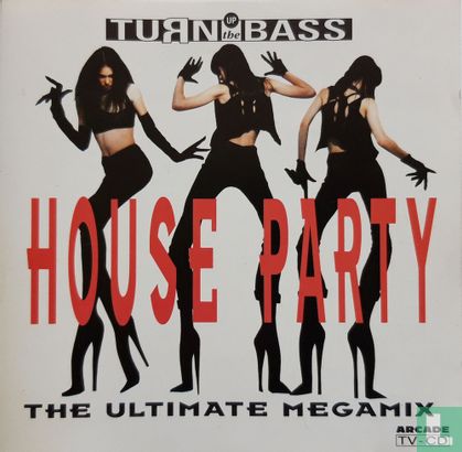 House Party - The Ultimate Megamix - Afbeelding 1