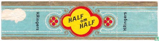 Half om Half - H. Ringers - H. Ringers - Afbeelding 1