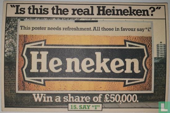 "Is this the real Heineken?" 15 Say I - Afbeelding 1