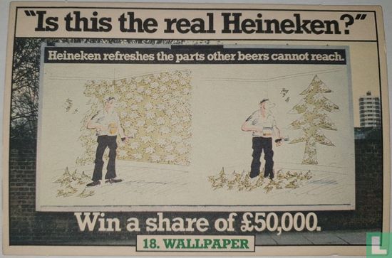 "Is this the real Heineken?" 18 Wallpaper - Afbeelding 1