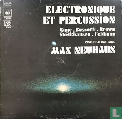 Electronique et percussion, cinq realisations: Cage - Bussotti - Brown - Stockhausen - Feldman - Afbeelding 1
