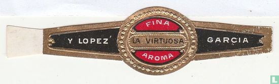 La Virtuosa Fina Aroma - y Lopez - Garcia - Image 1