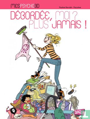 Débordée, moi ? Plus jamais ! - Bild 1