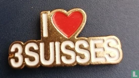 I [love] 3 Suisses