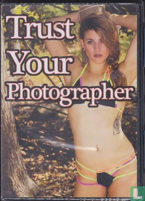 Trust Your Photographer - Afbeelding 1