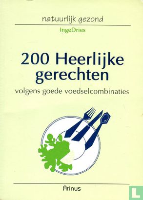 200 Heerlijke gerechten - Afbeelding 1