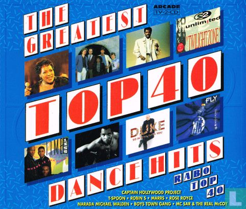 The Greatest Top 40 Dance Hits - Afbeelding 1