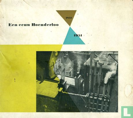 Een eeuw Hoenderloo - 1851-1951 - Afbeelding 1