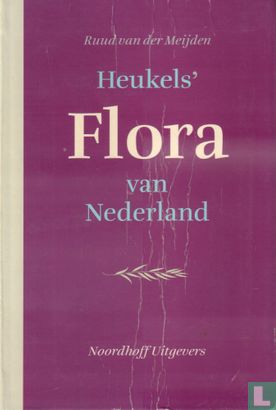 Th Per ongeluk Vrijwel Heukels' Flora van Nederland - Meijden, R. van der - LastDodo