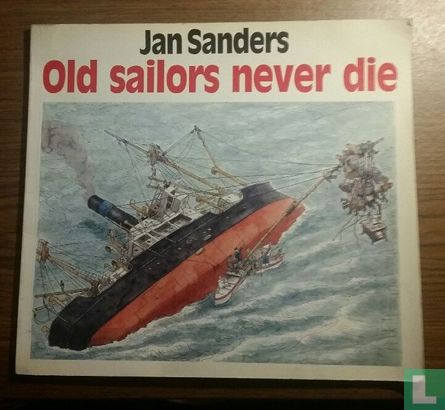 Old Sailors Never Die - Bild 1